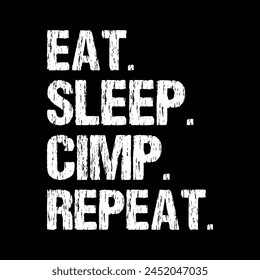 Eat sleep CIMP repeat design