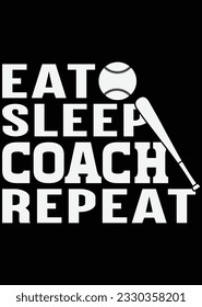 Eat Sleep Coach Repeat eps cut file for cutting machine