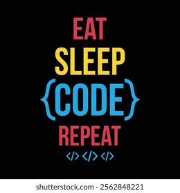 Eat sleep code repeat computer programmer t-Shirt design. Coding t shirt design 