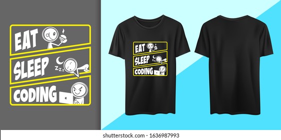 Eat Sleep Coding Shirt Printing