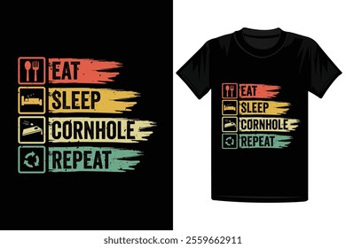 Eat Sleep Cornhole repeat T Shirt Design