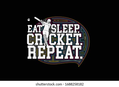 Eat Sleep Cricket Repeat Calligraphic Line art Text Poster vector illustration Design.