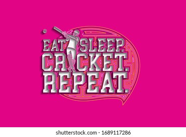 Eat Sleep Cricket Repeat Calligraphic Line art Text Poster vector illustration Design.