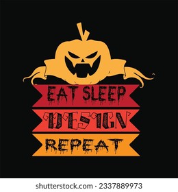 Eat sleep design repeat 6 t-shirt design. Here You Can find and Buy t-Shirt Design. Digital Files for yourself, friends and family, or anyone who supports your Special Day and Occasions.