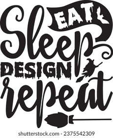 Eat sleep design repeat Halloween design