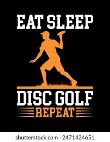 Eat Sleep Disc Golf Repeat Disc golf t shirt design