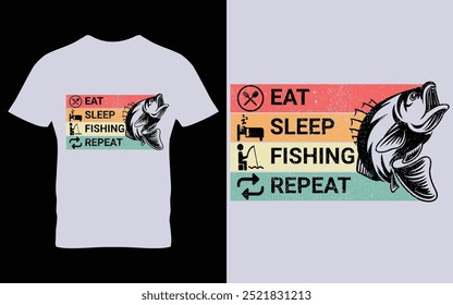 Eat sleep fishing repeat fisherman, fish vector, vintage fishing emblems, fishing labels, badges - fishing quotes vector t shirt design