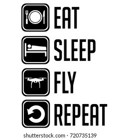 Eat Sleep Fly Repeat Black Sign Icon Isolated On White