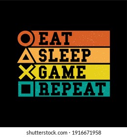 Eat Sleep Game Wiederholen Design-Vektorgrafik