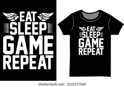 Eat sleep game repeat. Gamer t shirt design. svg