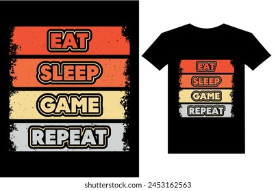 eat sleep game repeat game quote typography and vector t-shirt design template. typography Illustration on black and white  background.