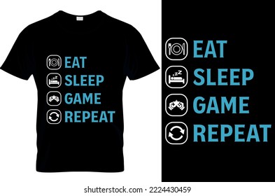 Eat sleep game repeat t shirt design 