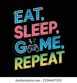  eat sleep game repeat game typography t-shirt design, game day t-shirt design.