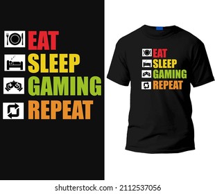 Eat sleep gaming repeat t-shirt design template