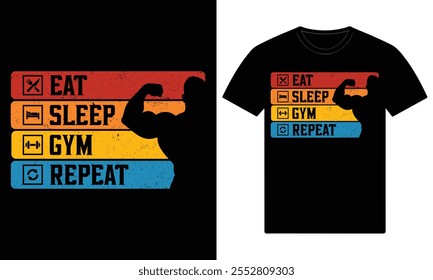 eat sleep gym repeat for a custom t shirt design