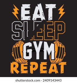 Eat sleep gym repeat, Gym Designs, Streetwear T-shirt Designs Artwork Set, Graffiti Vector Collection for Apparel and Clothing Print.