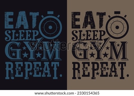 Eat Sleep Gym Repeat, Gym Shirt, Gym Shirt, Workout, Gym Lover Shirt, Fitness Shirt, Sports Lover Gift, Sports, Workout Tee