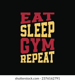 Eat Sleep Gym Repeat t shirt.  Funny workout gym t-shirt design.	
