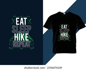 Eat sleep hike repeat typography t shirt design 