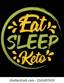
eat sleep keto t-shirt design