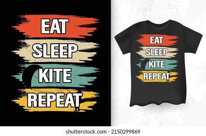 Eat Sleep Kite Wiederholung Funny Kitesurfing Retro Vintage T-Shirt Design