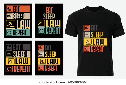 Eat Sleep Law Repeat Attorney General Lawyer