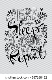 Eat, sleep , love and repeat postcard. Ink illustration. Modern brush calligraphy. 