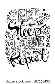 Eat, sleep , love and repeat postcard. Ink illustration. Modern brush calligraphy. 