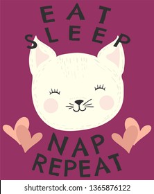 Eat, sleep, nap, repeat and don't forget about meow.