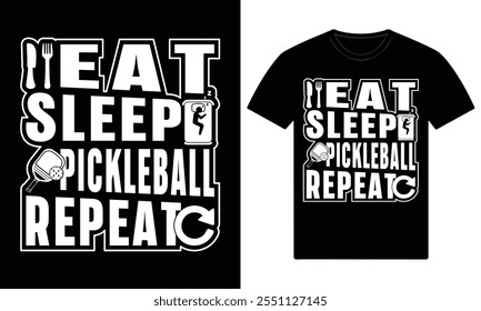 EAT SLEEP PICKLEBALL REPEAT custom t shirt design 