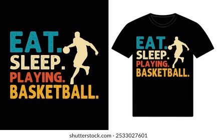 Eat sleep playing basketball t shirt design