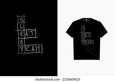 Eat sleep pray quote t shirt design