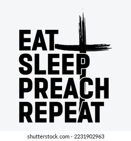 Eat, Sleep, Preach, Repeat Funny Youth Pastor