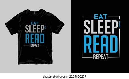  EAT SLEEP READ REPEAT t-shirt design