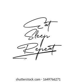 Eat, Sleep, Repeat Sign, Postcard, Modern calligraphy text