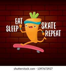 Eat sleep skate repeat vector concept illustration. Cartoon hipster carrot skater character riding on skateboard with funny slogan for print on tee or poster