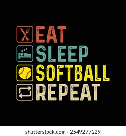 Eat Sleep Softball wiederholen Vektor T-Shirt-Design. Vintage Illustration T-Shirt Sport-Design. Baseball Thema Design für Sportliebhaber Sachen und perfektes Geschenk für Spieler und Fans.