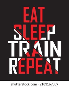Eat sleep train repeat graphic t-shirt, abstract print design and vector.