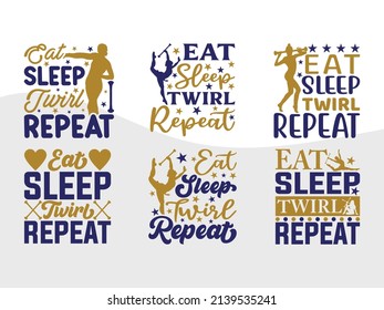 Eat Sleep Twirl Repeat Printable Vector Illustration