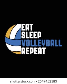 Eat Sleep Volleyball Repeat Colorful Design.