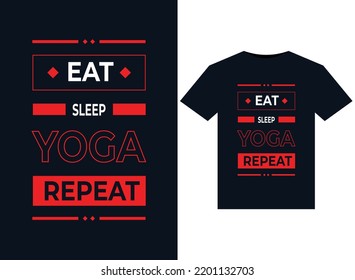 EAT SLEEP YOGA REPEAT illustration for print-ready T-Shirts design