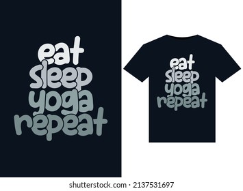 Eat Sleep Yoga Repeat T-shirt Design typography, print, vector illustration.