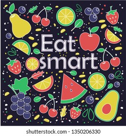 Eat smart concept. Fruits. High fiber. Easy Vegan Foods. Healthy concept. Copy space.  Fresh fruits. Set of fruits