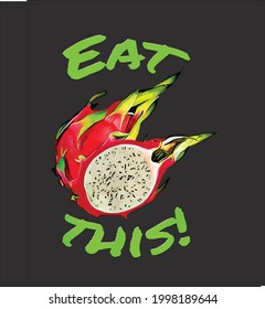 Comer esta Dragón Fruit Weird Alimento ilustración vectorial para uso en el diseño y la impresión de carteles