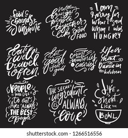 Eat well, travel often. Eat good, feel good. Hand lettering for kitchen, cafe, menu. Modern illustration set for your design 