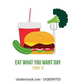 Eat What You Want Day vector greeting card, illustration with variery of different tasty food.