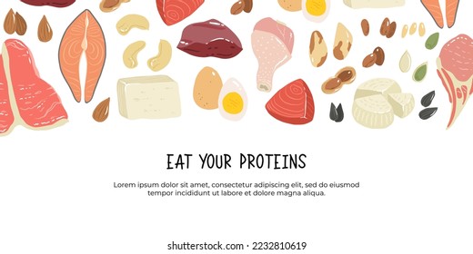 Eat your protein vector banner. Set of fish and meat, nuts and seedsn. Beef, pork, chicken meat, salmon, tuna, liver, tofu, almond, eggs, pumpkin and sunflower seeds. Sources of protein