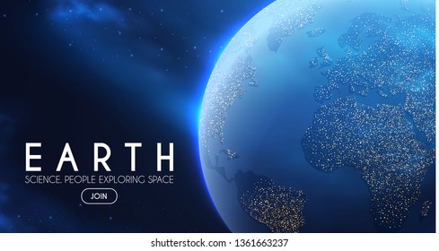 Eath Planet in Space with Lights. Realistic Universe. Cosmos Background. Vector illustration