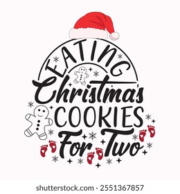 Eating Cookies for Two Christmas T shirt Design