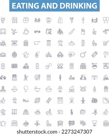 Eating and drinking line icons, signs set. Dining, Feasting, Banqueting, Devouring, Nibbling, Quaffing, Sipping, Gulping, Consuming outline vector illustrations.